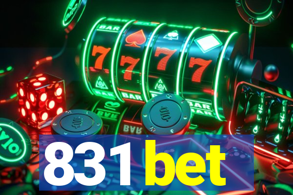 831 bet